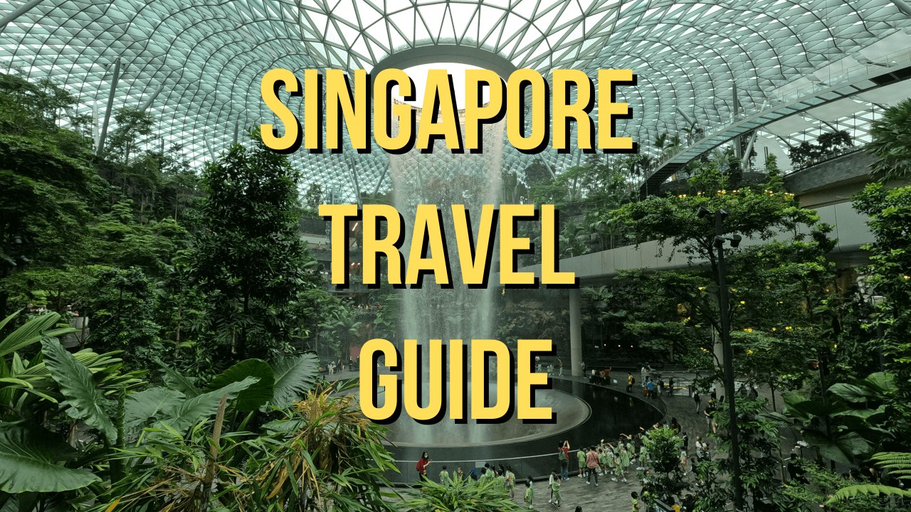 singapore travel guide