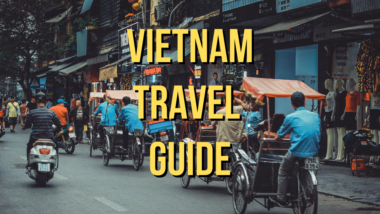 vietnam travel guide