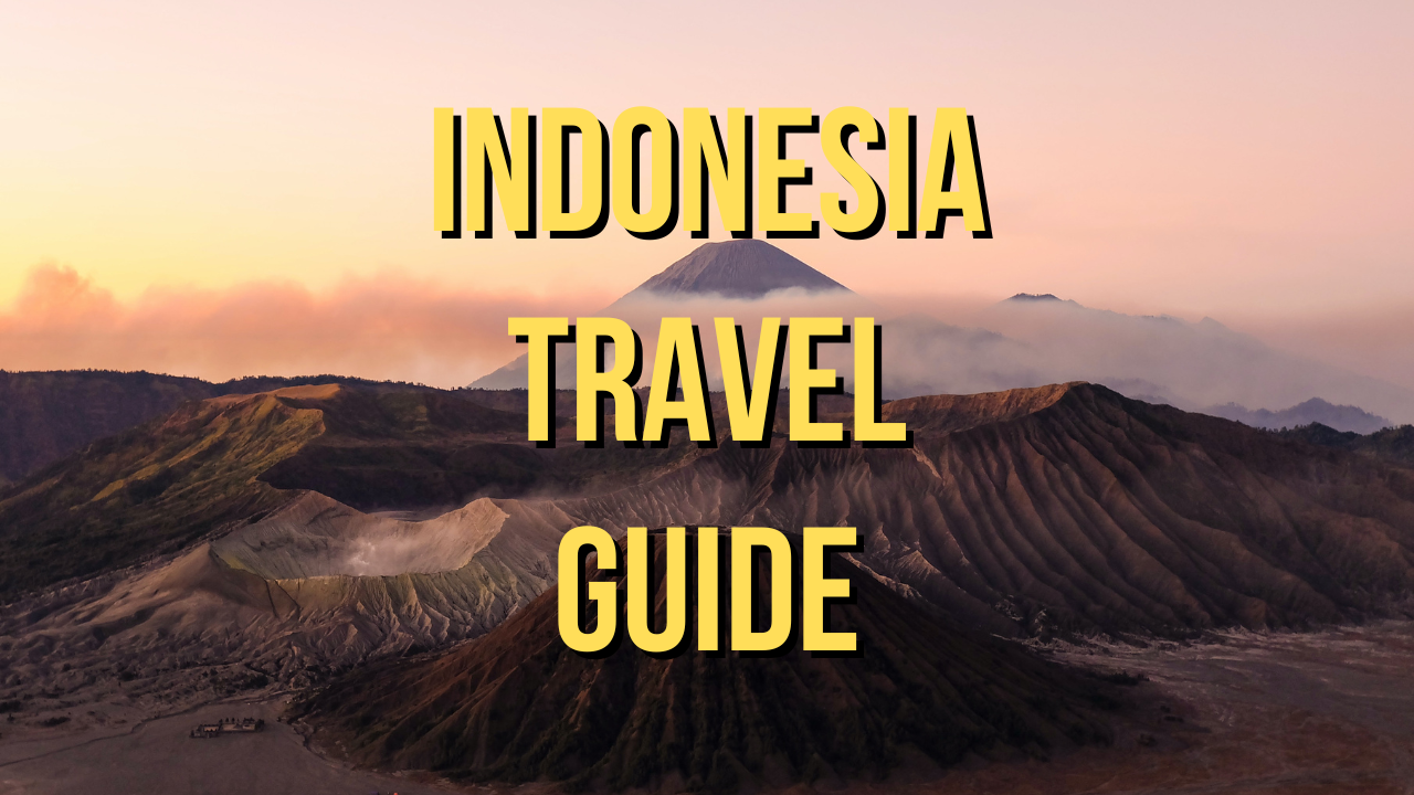 indonesia travel guide